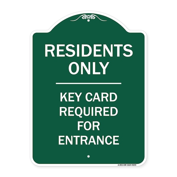 Residence-only-key Card Heavy-Gauge Aluminum Architectural Sign, 24" x 18", GW-1824-9899